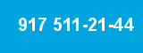 917 511-21-44 917 511-21-44
